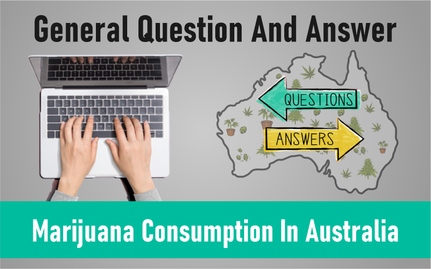 Marijuana Consumption In Australia